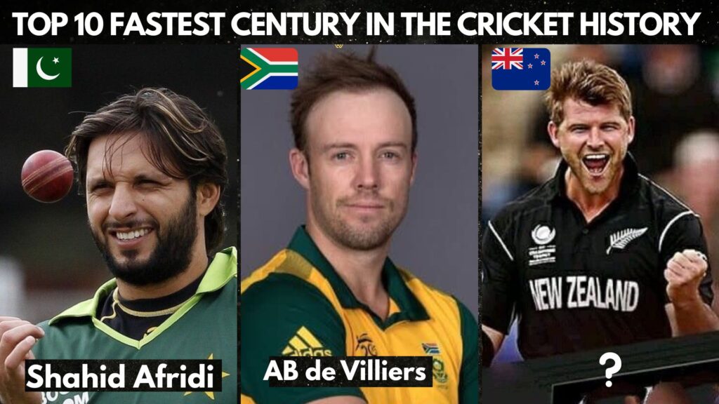 Shahid Afridi, AB de Villiers, and New Zealand cricketer featured for fastest centuries in cricket history