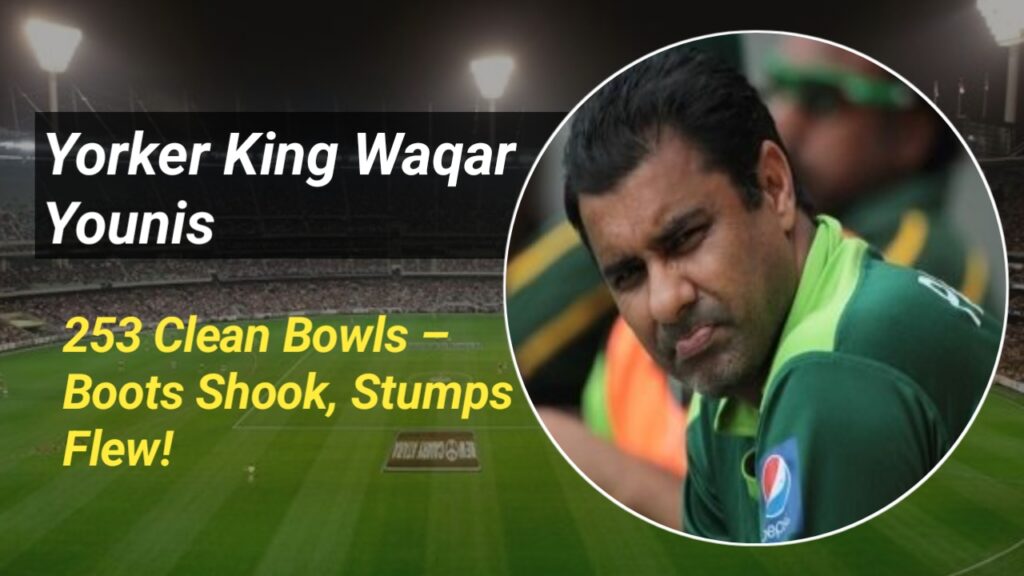 Waqar Younis - Yorker King Waqar Younis, the 'Yorker King,' celebrating his 253 clean-bowled wickets with shattered stumps