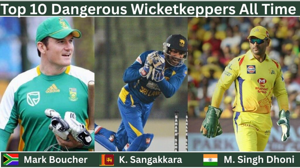 Mark Boucher, Kumar Sangakkara, and MS Dhoni — the top 3 most dangerous wicketkeepers in cricket history.